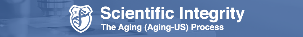 The Aging Scientific Integrity Process